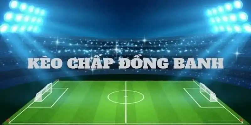 Chấp đồng banh