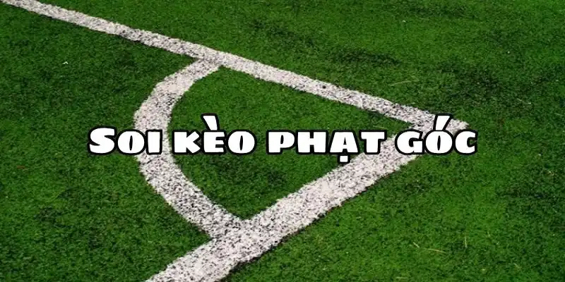 Kèo phạt góc
